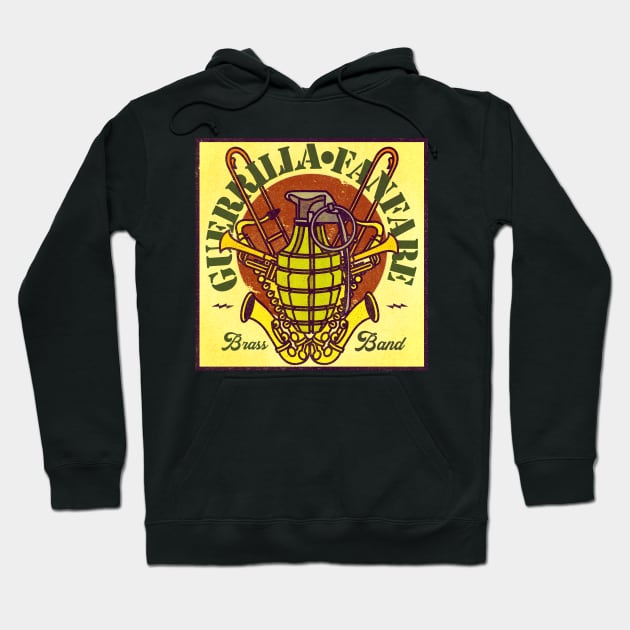 Guerrilla Fanfare Brass Band! Now With Colors! Hoodie by Guerrilla Fanfare Brass